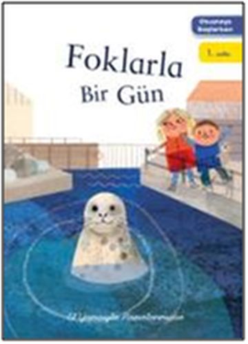 Kurye Kitabevi - Foklarla Bir Gün-Okumaya Başlarken 1.Sınıflar