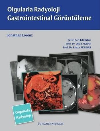 Kurye Kitabevi - Olgularla Radyoloji Gastroinbtestinal Görüntüleme