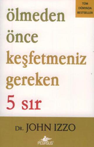 Kurye Kitabevi - Ölmeden Önce Keşfetmeniz Gereken 5 Sır