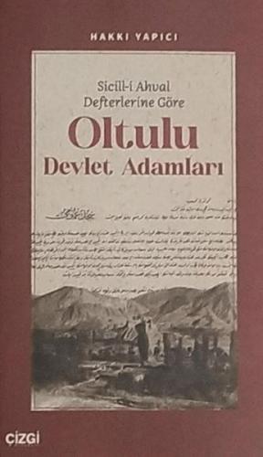 Kurye Kitabevi - Oltulu Devlet Adamları