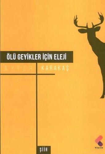 Kurye Kitabevi - Ölü Geyikler İçin Eleji