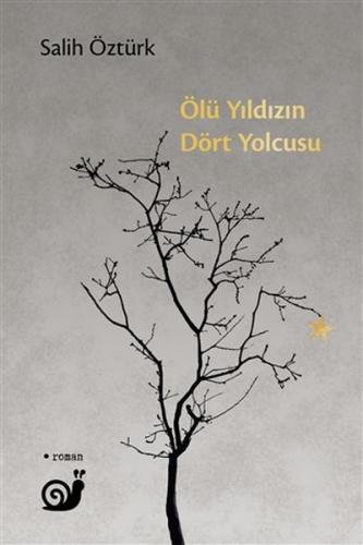 Kurye Kitabevi - Ölü Yıldızın Dört Yolcusu