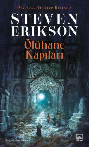 Kurye Kitabevi - Ölühane Kapıları - Malazan Yitikler Kitabı 2