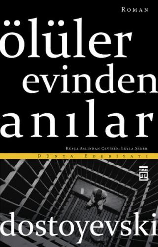 Kurye Kitabevi - Ölüler Evinden Anılar