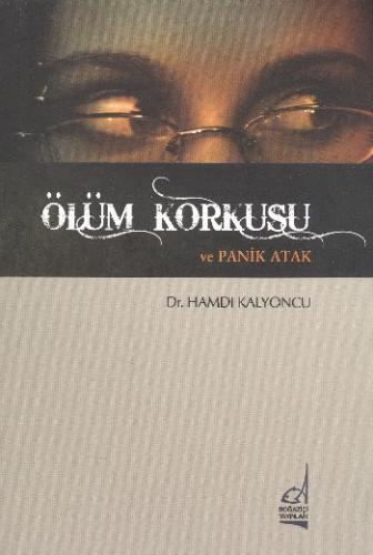 Kurye Kitabevi - Ölüm Korkusu ve Panik Atak