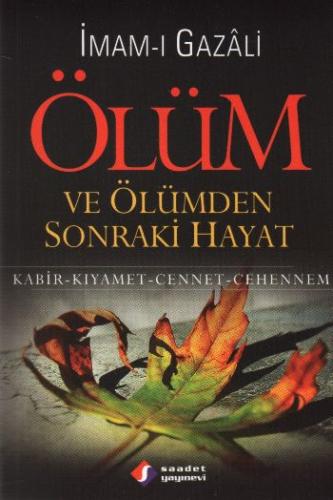 Kurye Kitabevi - Ölüm ve Ölümden Sonraki Hayat