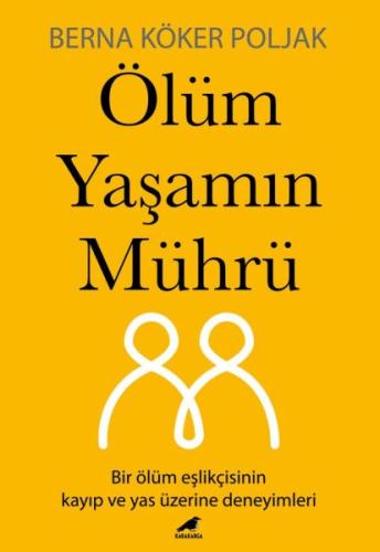 Kurye Kitabevi - Ölüm Yaşamın Mührü