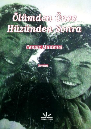 Kurye Kitabevi - Ölümden Önce Hüzünden Sonra