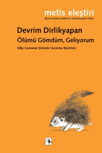 Kurye Kitabevi - Ölümü Gömdüm Geliyorum