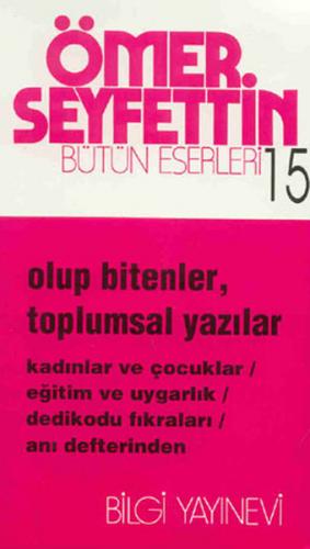 Kurye Kitabevi - Olup Bitenler, Toplumsal Yazılar Kadınlar ve Çocuklar