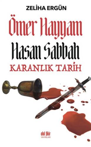 Kurye Kitabevi - Ömer Hayyam Hasan Sabbah - Karanlık Tarih