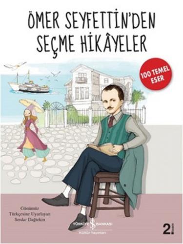 Kurye Kitabevi - Ömer Seyfettinden Seçme Hikayeler