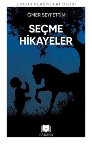 Kurye Kitabevi - Ömer Seyfettin'den Seçme Hikayeler