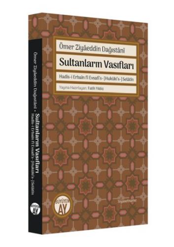 Kurye Kitabevi - Ömer Ziyâeddin Dağıstânî Sultanların Vasıfları