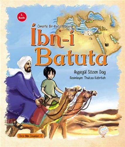 Kurye Kitabevi - Ömer'le Bir Kutu Macera: İbn-i Batuta