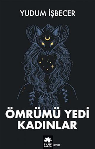 Kurye Kitabevi - Ömrümü Yedi Kadınlar