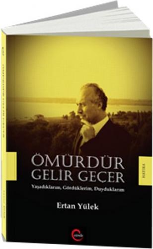 Kurye Kitabevi - Ömürdür Gelir Geçer