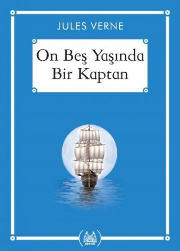 Kurye Kitabevi - Gökkuşağı Cep Kitap Dizisi-On Beş Yaşında Bir Kaptan