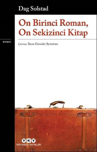 Kurye Kitabevi - On Birinci Roman, On Sekizinci Kitap