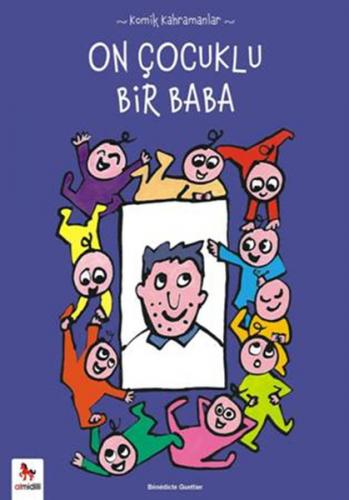 Kurye Kitabevi - Komik Kahramanlar Serisi-On Çocuklu Bir Baba