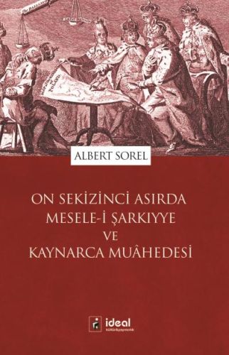 Kurye Kitabevi - On Sekizinci Asırda ve Kaynarca Muahedesi