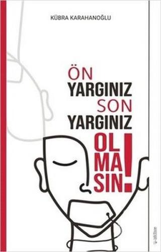 Kurye Kitabevi - Ön Yargınız Son Yargınız Olmasın!