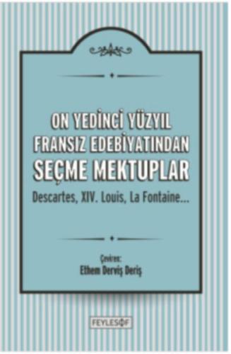 Kurye Kitabevi - On Yedinci Yüzyıl Fransız Edebiyatından Seçme Mektupl