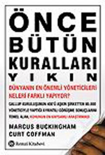 Kurye Kitabevi - Önce Bütün Kuralları Yıkın