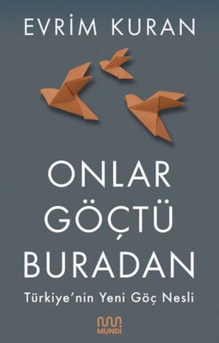 Kurye Kitabevi - Onlar Göçtü Buradan