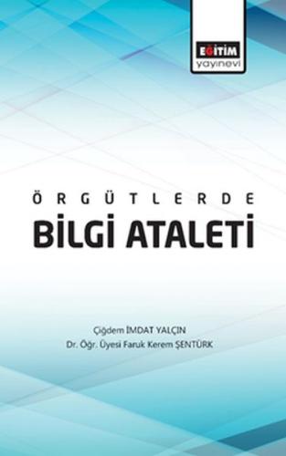 Kurye Kitabevi - Örgütlerde Bilgi Ataleti