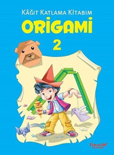 Kurye Kitabevi - Kağıt Katlama Kitabım-Origami Kitabı 2