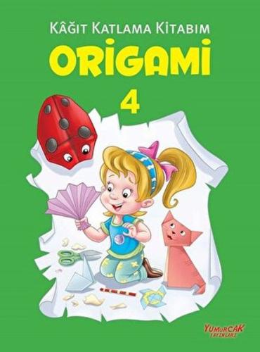 Kurye Kitabevi - Kağıt Katlama Kitabım-Origami Kitabı 4