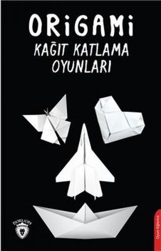 Kurye Kitabevi - Origami Kağıt Katlama Oyunları