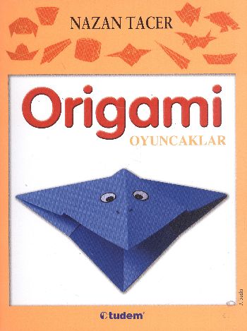 Kurye Kitabevi - Origami Oyuncaklar