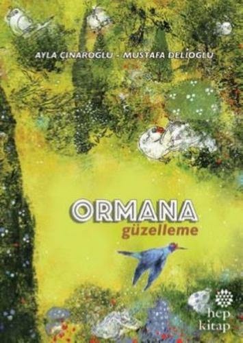 Kurye Kitabevi - Ormana Güzelleme