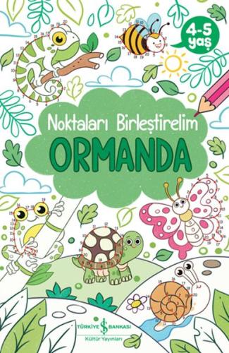 Kurye Kitabevi - Ormanda – Noktaları Birleştirelim 4-5 Yaş