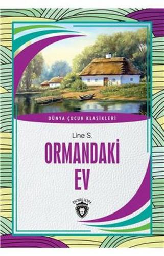 Kurye Kitabevi - Ormandaki Ev