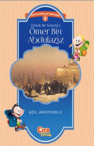 Kurye Kitabevi - Örnek Bir Yönetici Ömer Bin Abdülaziz