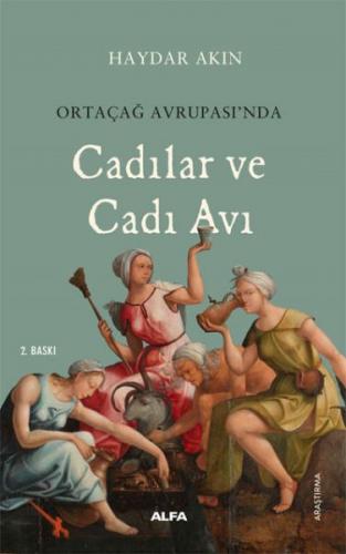 Kurye Kitabevi - Ortaçağ Avrupa’sında Cadılar ve Cadı Avı