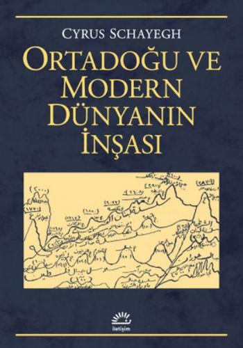 Kurye Kitabevi - Ortadoğu ve Modern Dünyanın İnşası