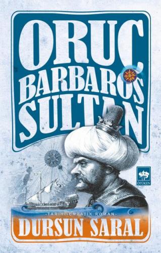 Kurye Kitabevi - Oruç Barbaros Sultan