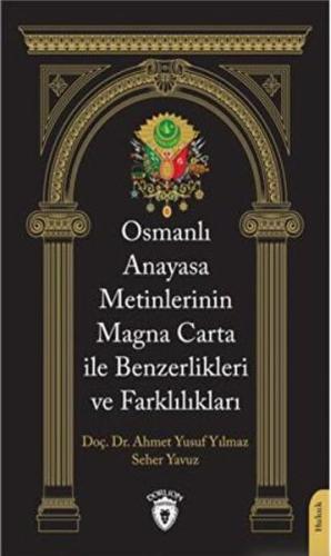 Kurye Kitabevi - Osmanlı Anayasa Metinlerinin Magna Carta İle Benzerli