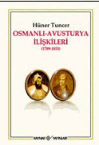 Kurye Kitabevi - Osmanlı Avusturya İlişkileri 1789 1853