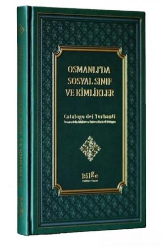 Kurye Kitabevi - Osmanlı'da Sosyal Sınıf ve Kimlikler