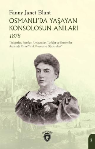 Kurye Kitabevi - Osmanlı’da Yaşayan Konsolosun Anıları 1878