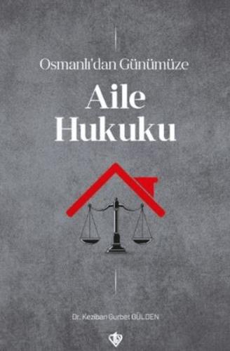 Kurye Kitabevi - Osmanlı’dan Günümüze Aile Hukuku