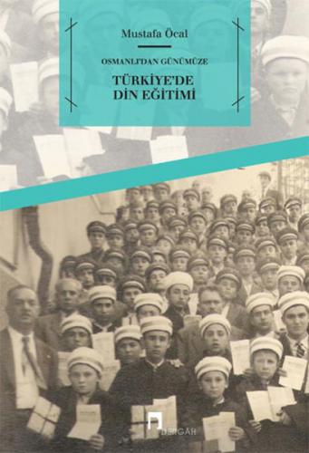 Kurye Kitabevi - Osmanlıdan Günümüze Türkiye'de Din Eğitimi