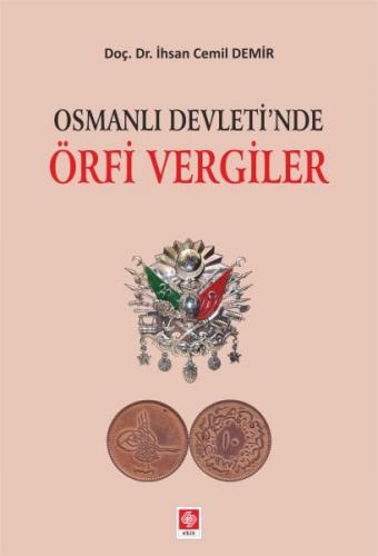 Kurye Kitabevi - Osmanlı Devletinde Örfi Vergiler