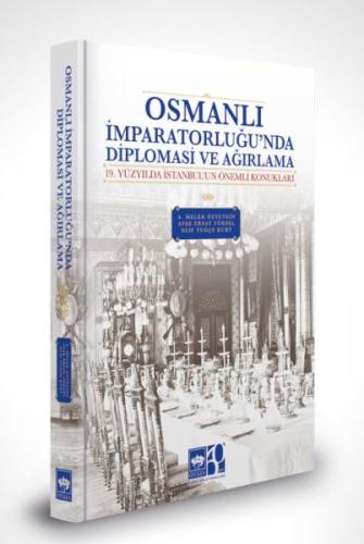 Kurye Kitabevi - Osmanlı İmparatorluğu'nda Diplomasi ve Ağırlama