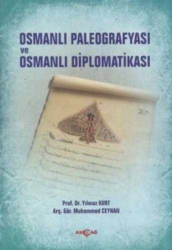 Kurye Kitabevi - Osmanlı Palegrafyası ve Osmanlı Diplomatikası